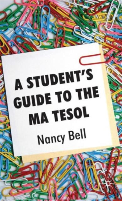 Book cover of: Student's Guide to the MA TESOL. By: Nancy Bell