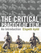 Book cover of: Critical Practice of Film. By: Elspeth Kydd
