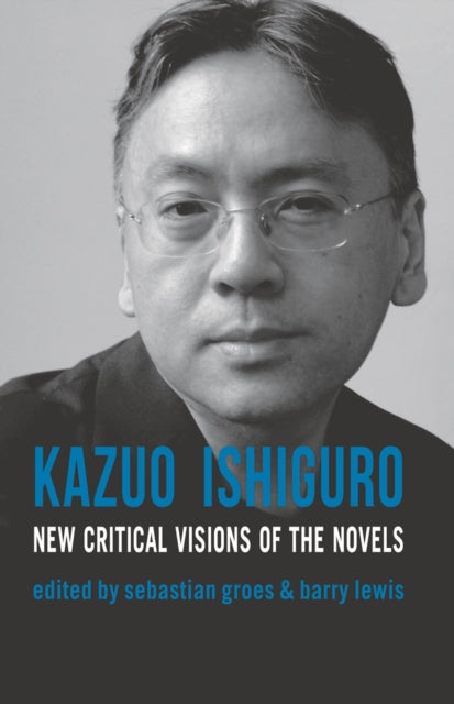 Book cover of: Kazuo Ishiguro. By: Sebastian Groes
