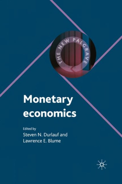 Book cover of: Monetary Economics. By: Steven N. Durlauf