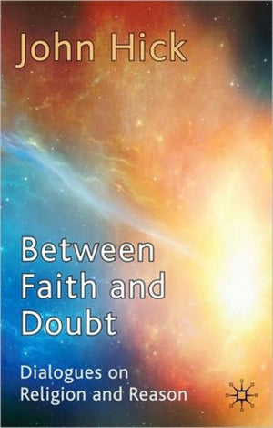 Between Faith and Doubt