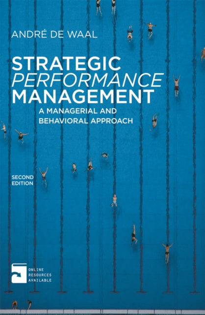 Book cover of: Strategic Performance Management. By: Andre De Waal