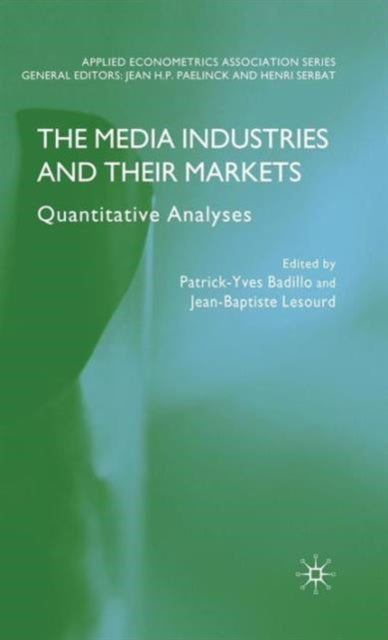 Book cover of: Media Industries and their Markets