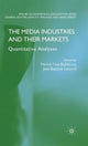 Book cover of: Media Industries and their Markets