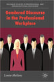 Book cover of: Gendered Discourse in the Professional Workplace