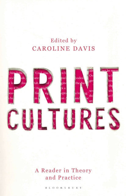 Book cover of: Print Cultures. By: Caroline Davis