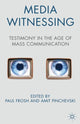 Book cover of: Media Witnessing. By: Paul Frosh