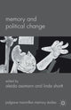 Book cover of: Memory and Political Change. By: Aleida Assmann