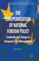 Book cover of: Europeanization of National Foreign Policy. By: E. Gross