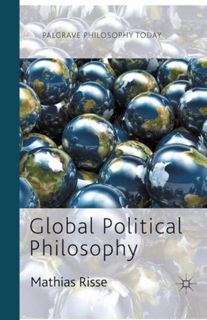 Book cover of: Global Political Philosophy