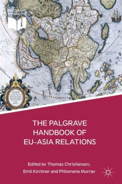 Book cover of: Palgrave Handbook of EU-Asia Relations