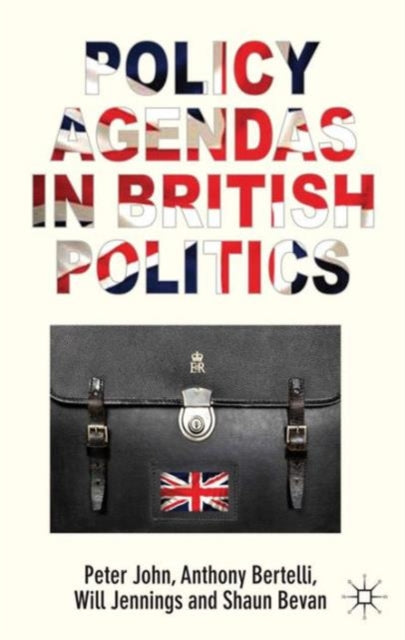 Book cover of: Policy Agendas in British Politics