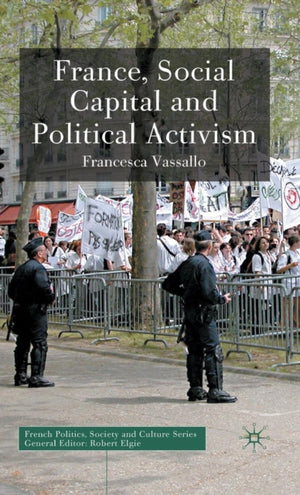France, Social Capital and Political Activism