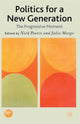 Book cover of: Politics for a New Generation