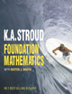 Book cover of: Foundation Mathematics. By: K. A. Stroud