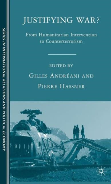 Book cover of: Justifying War?