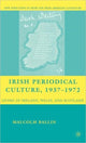 Book cover of: Irish Periodical Culture, 1937-1972. By: Malcolm Ballin