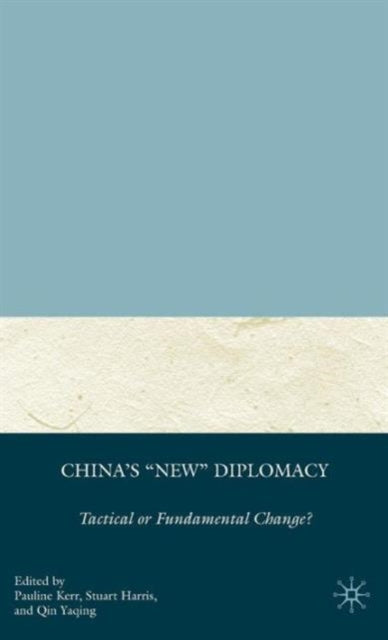 Book cover of: China's "New" Diplomacy