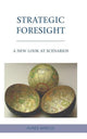 Book cover of: Strategic Foresight. By: Alfred A. Marcus