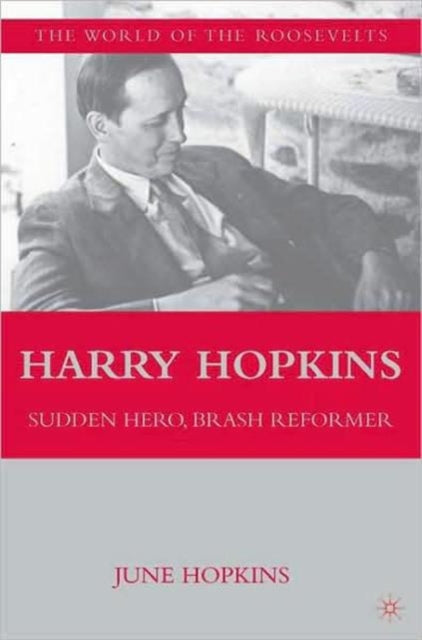 Book cover of: Harry Hopkins. By: June Hopkins