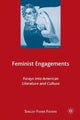 Book cover of: Feminist Engagements. By: Shelley Fisher Fishkin