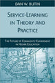 Book cover of: Service-Learning in Theory and Practice. By: Dan W. Butin