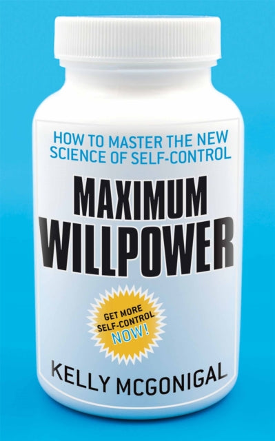 Book cover of: Maximum Willpower
