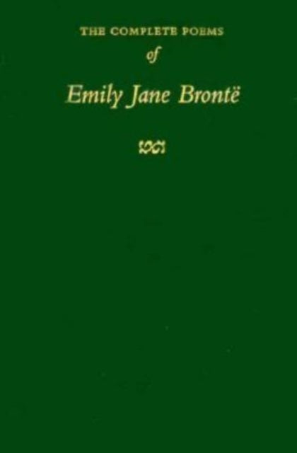 Book cover of: Complete Poems of Emily Jane Bronte