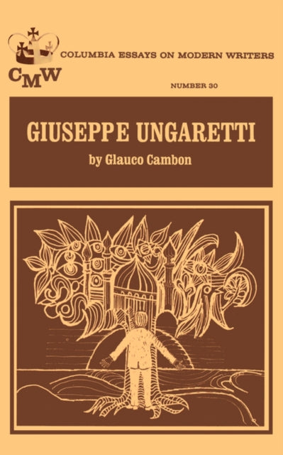 Book cover of: Giuseppe Ungaretti. By: Glauco Cambon