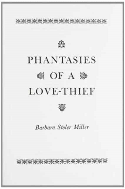 Book cover of: Phantasies of a Love Thief