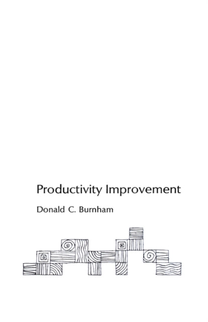Book cover of: Productivity Improvement