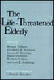 Book cover of: Life-Threatened Elderly