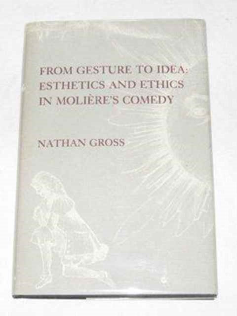 Book cover of: From Gesture to Idea