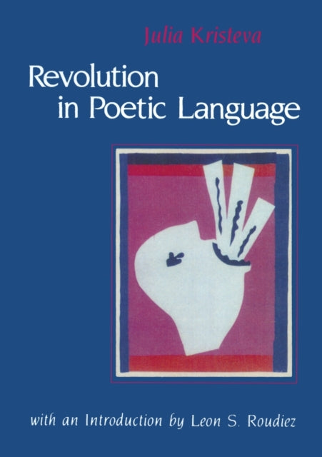 Book cover of: Revolution in Poetic Language
