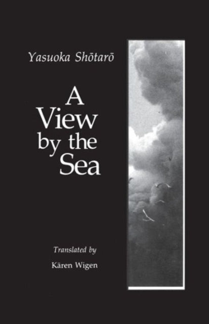 Book cover of: View by the Sea. By: Yasuoka Shotaro