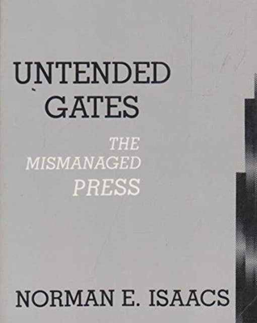 Book cover of: Untended Gates. By: N. E. Isaacs, Isaacs Norman E