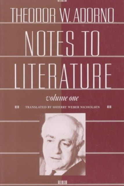 Book cover of: Notes to Literature. By: Theodor W. Adorno