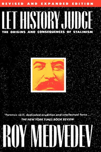 Book cover of: Let History Judge. By: Roy Aleksandrovich Medvedev