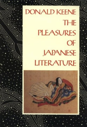 Pleasures of Japanese Literature