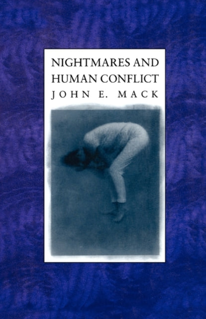 Book cover of: Nightmares and Human Conflict