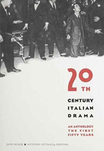 Book cover of: Twentieth-Century Italian Drama