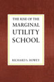 Book cover of: Rise of the Marginal Utility School, 1870-1889