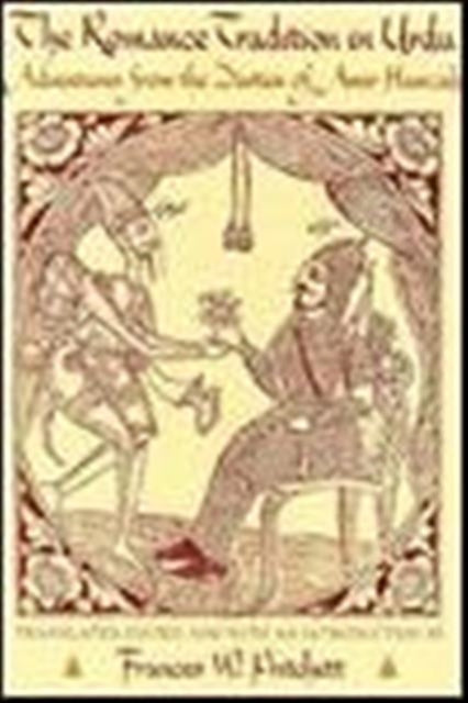 Book cover of: Romance Tradition in Urdu. By: Frances Pritchett