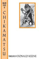 Book cover of: Major Plays of Chikamatsu. By: Donald Keene