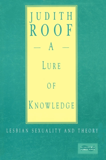 Book cover of: Lure of Knowledge. By: Judith Roof