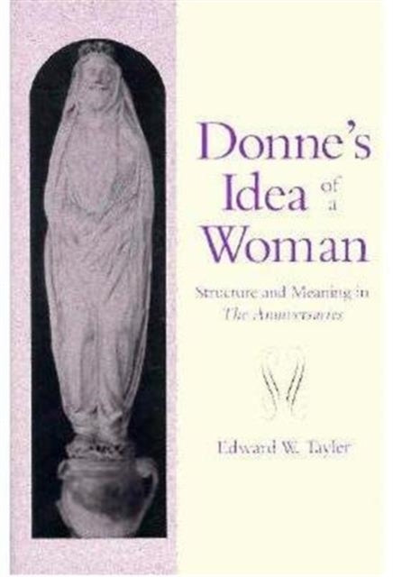 Book cover of: Donne's Idea of a Woman