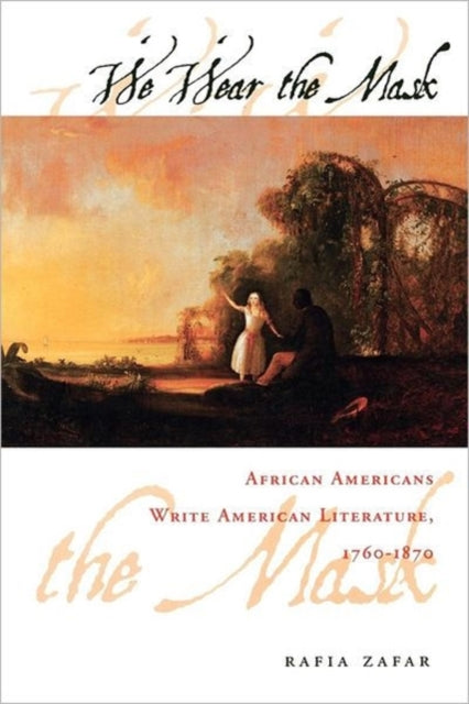 Book cover of: We Wear the Mask
