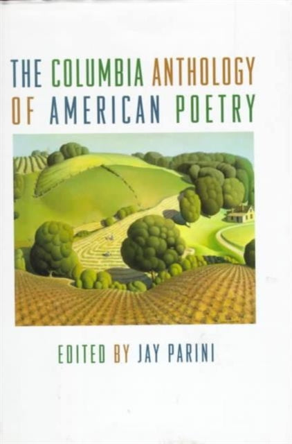 Book cover of: Columbia Anthology of American Poetry