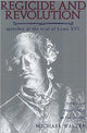 Book cover of: Regicide and Revolution. By: Michael Walzer