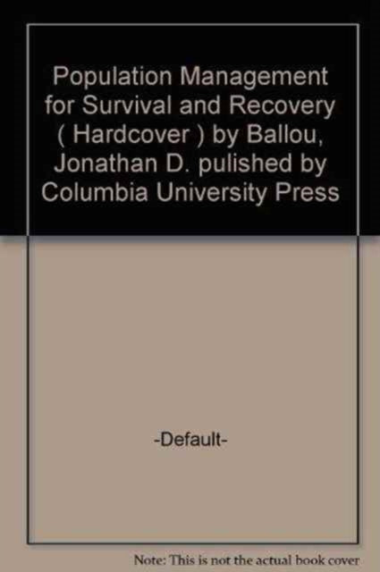 Book cover of: Population Management for Survival and Recovery